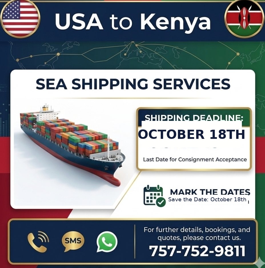 USA to Kenya sea shipping services, shipping deadline October 18th